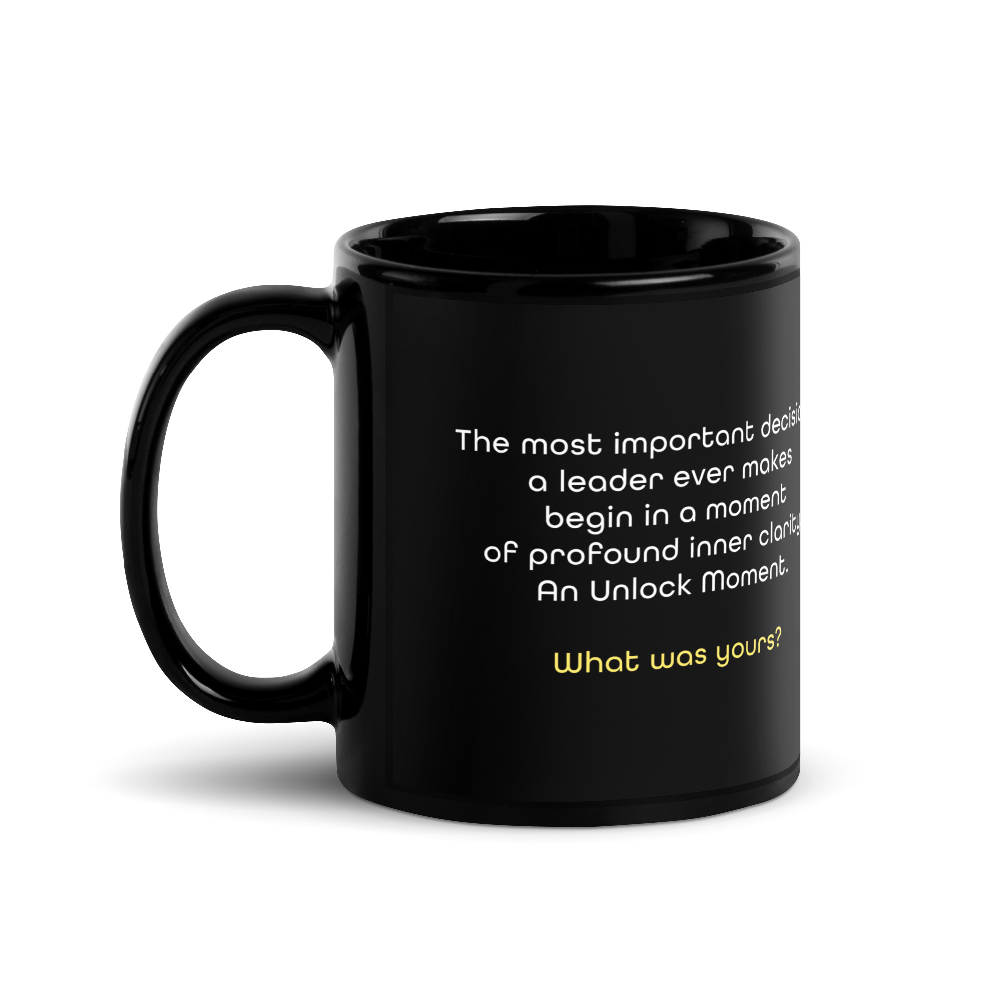 2026 Brand Update: The Unlock Moment Black Glossy Mug With Quote
